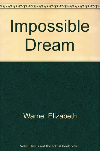 Stock image for An Impossible Dream for sale by AwesomeBooks