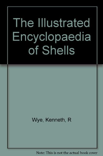 Beispielbild fr Illustrated Encyclopaedia of Shells zum Verkauf von WorldofBooks