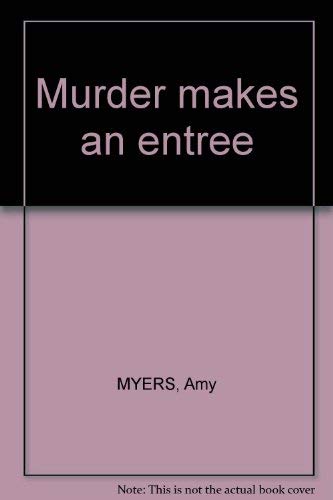 9780747204770: Murder Makes an Entree