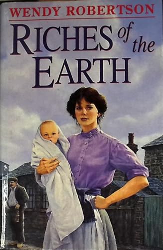 Stock image for Riches of the Earth for sale by Harry Righton