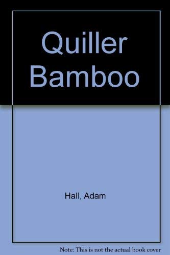9780747204930: Quiller Bamboo