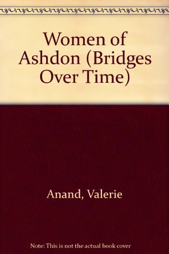 Women of Ashdon: Bridges Over Time Book III