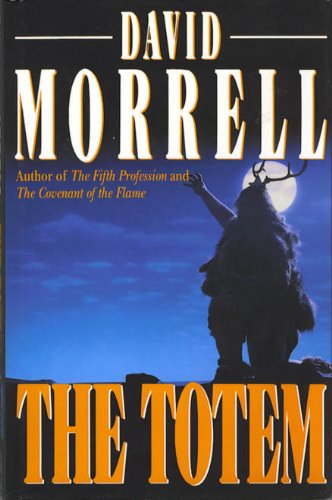 Imagen de archivo de THE TOTEM Hardback Novel (David Morrell - 1992) a la venta por Comics Monster