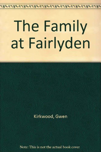 Stock image for The Family at Fairlyden for sale by WorldofBooks