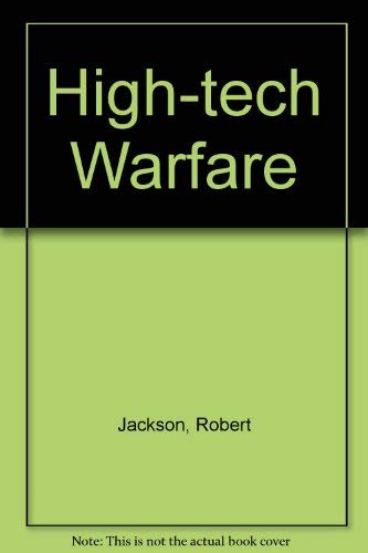Imagen de archivo de High-Tech Warfare a la venta por Victoria Bookshop