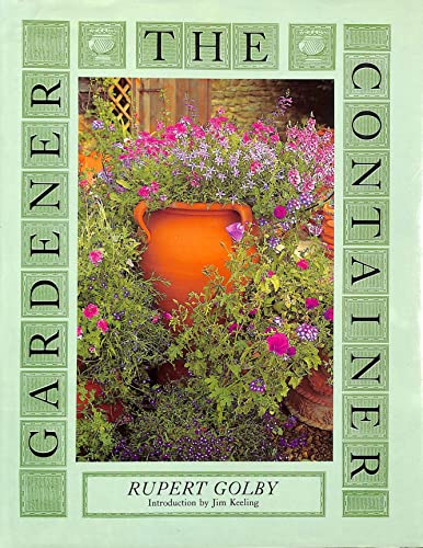 Beispielbild fr Container Gardener zum Verkauf von Better World Books