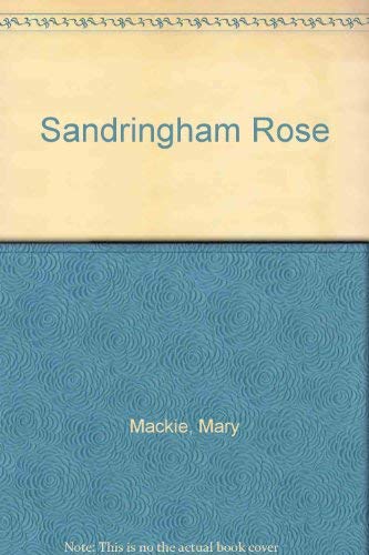 Stock image for Sandringham Rose for sale by WorldofBooks