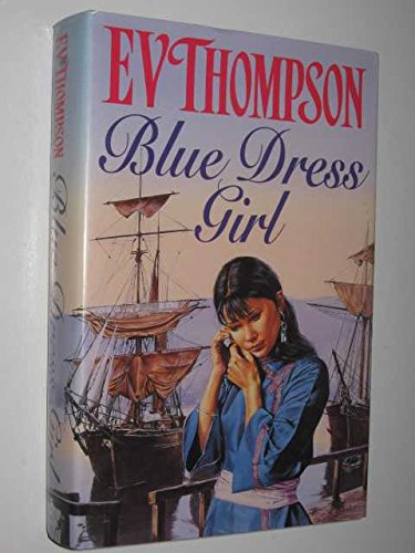 Blue Dress Girl (9780747205906) by E.V. Thompson