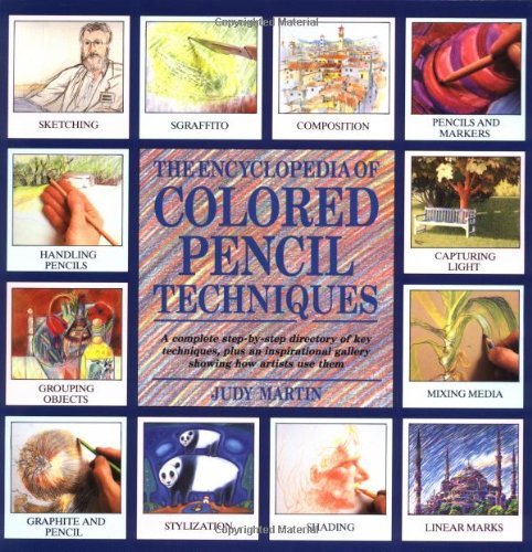 Beispielbild fr Encyclopedia of Coloured Pencil Techniques zum Verkauf von WorldofBooks