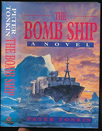 9780747206927: Bomb Ship