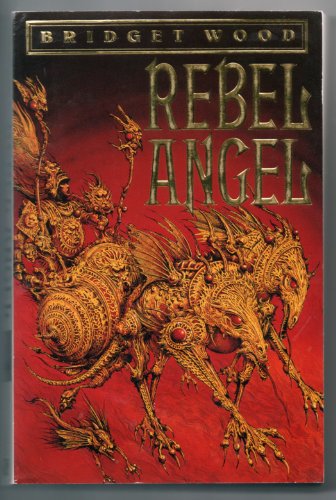 9780747206958: Rebel Angel