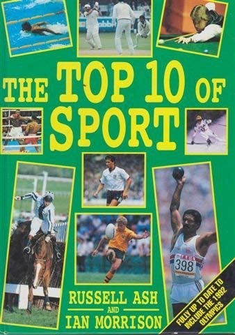 Stock image for THE TOP 10 OF SPORT. for sale by Cambridge Rare Books