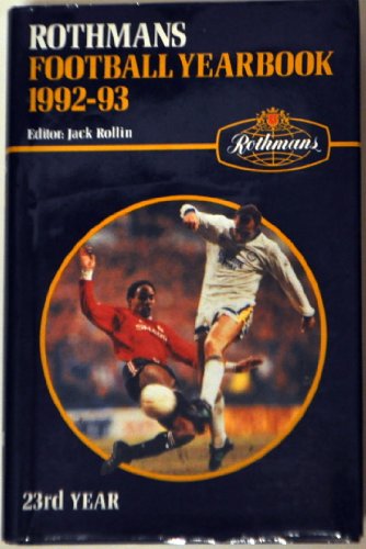 9780747207153: Rothman's Football Year Book 1992-93