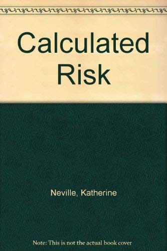 9780747207443: Calculated Risk
