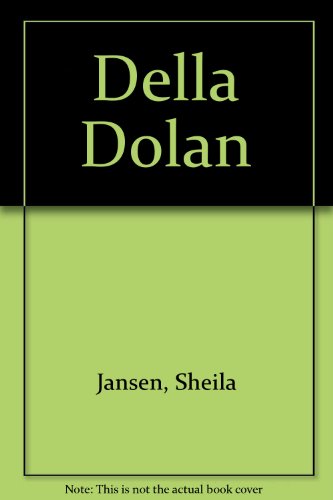 Imagen de archivo de Della Dolan a la venta por WorldofBooks