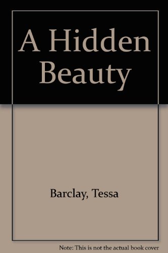 9780747207863: A Hidden Beauty