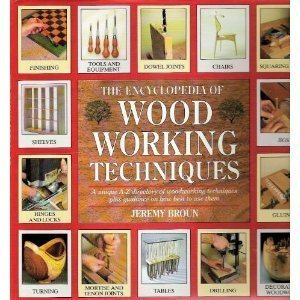 9780747208198: The Encyclopedia of Woodworking Techniques