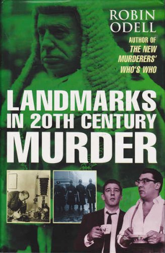 9780747209232: Landmarks in 20th Century Murder