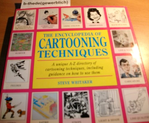 9780747210672: The Encyclopedia of Cartooning Techniques
