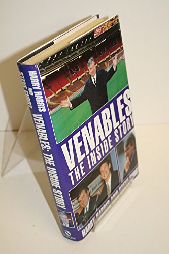 Terry Venables: Inside Story (9780747210719) by Harrisk, & Curry