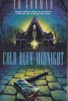 Stock image for Cold Blue Midnight for sale by Better World Books: West