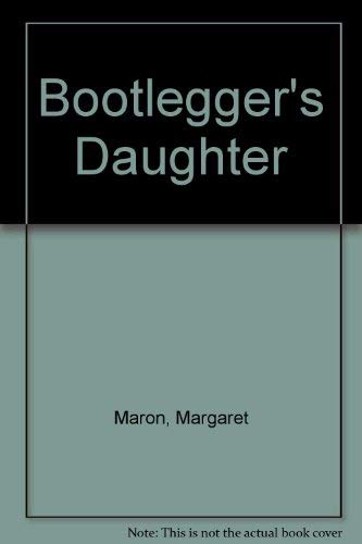 9780747213154: Bootlegger's Daughter