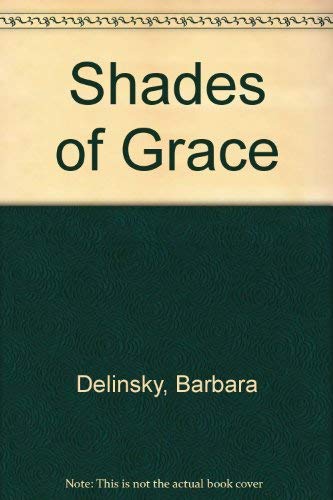 Beispielbild fr Shades of Grace zum Verkauf von Cambridge Rare Books