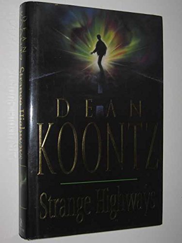 9780747213338: Strange Highways: A masterful collection of chilling short stories