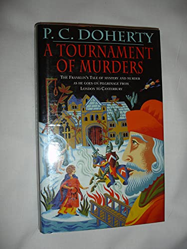 A Tournament of Murders (9780747213703) by P. C. Doherty