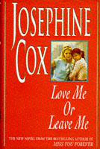 Imagen de archivo de Love Me or Leave Me: A captivating saga of escapism and undying hope a la venta por WorldofBooks