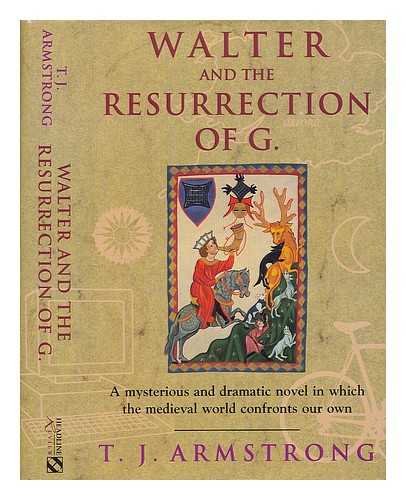 Imagen de archivo de Walter and the Resurrection of G. a la venta por Book Dispensary