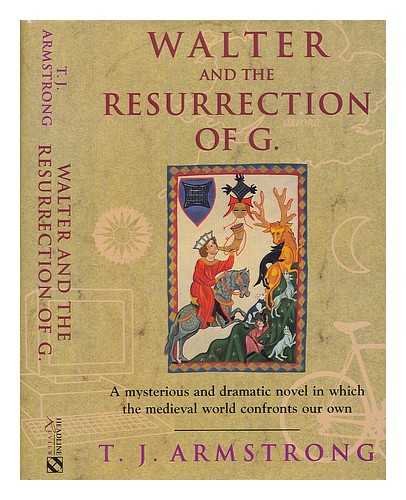 Stock image for Walter and the Resurrection of G. for sale by Book Dispensary