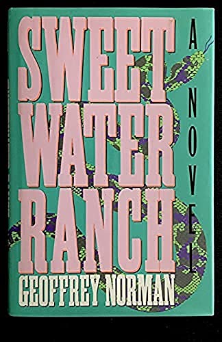 Stock image for Sweetwater Ranch for sale by Fantastic Literature Limited