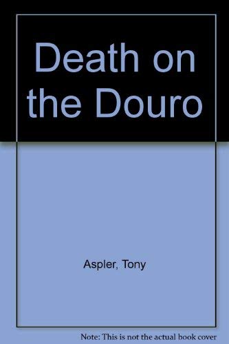 Beispielbild fr Death on the Douro zum Verkauf von Wonder Book