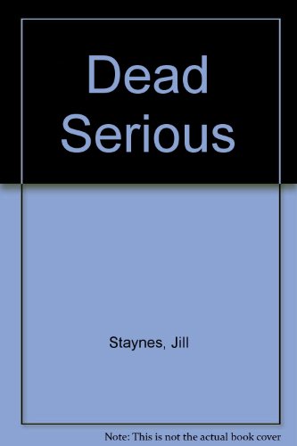 Stock image for Dead Serious for sale by AwesomeBooks