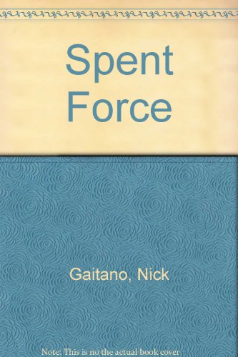 Stock image for Spent Force for sale by WorldofBooks