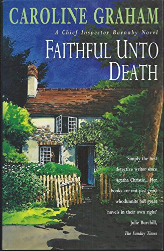 9780747216650: Faithful unto Death: A Midsomer Murders Mystery 5 (A Chief Inspector Barnaby novel)