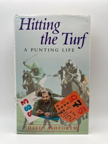 Beispielbild fr Hitting the Turf: a punting life zum Verkauf von AwesomeBooks