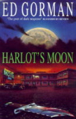 Stock image for Harlot's Moon for sale by Better World Books: West