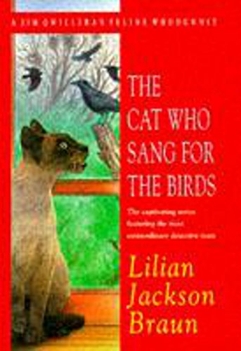 Stock image for The Cat Who Sang for the Birds (The Cat Who  Mysteries, Book 20): An enchanting feline whodunit for cat lovers everywhere for sale by WorldofBooks