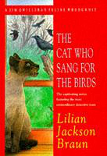 9780747217343: THE CAT WHO SANG FOR THE BIRDS (A JIM QWILLERAN FELINE WHODUNNIT)