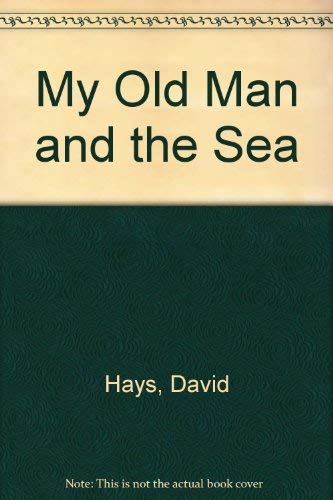 9780747217596: My Old Man and the Sea