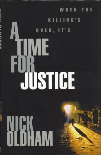 A Time for Justice