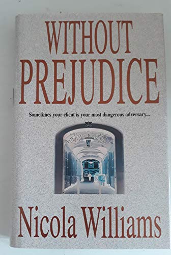 9780747217978: Without Prejudice