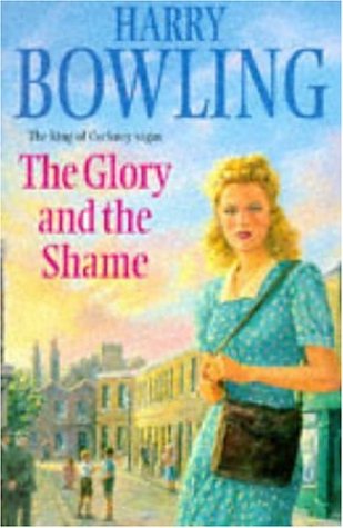 Imagen de archivo de The Glory and the Shame a la venta por Better World Books