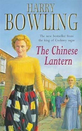 Stock image for The Chinese Lantern: A touching saga of true love in the face of adversity for sale by WorldofBooks