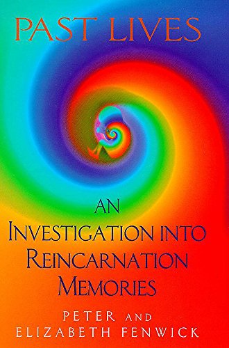 Stock image for PAST LIVES - An Investigation into Reincarnation Memories for sale by GF Books, Inc.