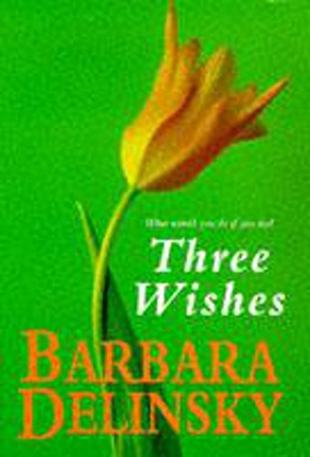 Three Wishes