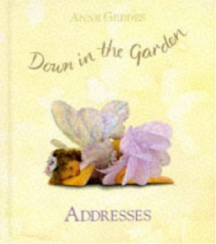 Stock image for Down in the Garden - Addresses for sale by WorldofBooks