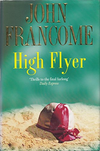 Stock image for High Flyer for sale by Better World Books